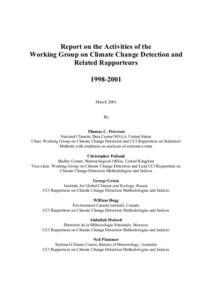 Report on the Activities of the Working Group on Climate Change Detection and Related Rapporteurs[removed]March 2001