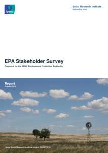 EPA Stakeholder Survey Prepared for the NSW Environment Protection Authority Report October 2013