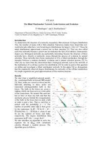 CTThe Blind Watchmaker Network: Scale-freeness and Evolution P. Minnhagen1,2 and S. Bernhardsson1,2 1 2