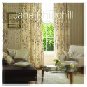 AUTUMN 2010  Irresistibly appealing, the new Jane Churchill collection of fabric and wallpaper features compelling colour, vibrant pattern, and innovative texture. Presented in colour groupings, the collection is design