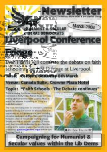 Newsletter of the Liberal Democrat Humanist & Secularist Group MarchLiverpool Conference