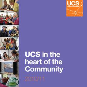 UCS in the heart of the Community  Welcome