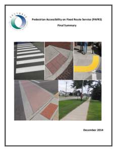 Pedestrian Accessibility on Fixed Route Service (PAFRS) Final Summary December 2014  EASTGATE REGIONAL COUNCIL OF GOVERNMENTS