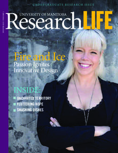Winter 2013 | Volume 1  U n d e r g r a d uat e R e s e a r c h I s s u e ResearchLIFE BOOKS New Titles From Leading Researchers