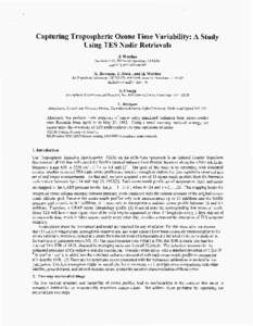 Capturing Tropospheric Ozone Time Variability: A Study Using TES Nadir Retrievals K. Bowman, T. Steck ,and H. Worden Jet Propulsion Laboratory, MS[removed], 4800 Oak Grove Dr. Pasadena, CA 91 IO9 I;r;w.Nux