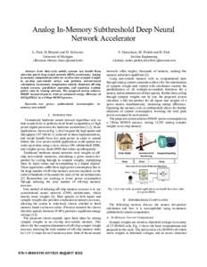 Analog In-Memory Subthreshold Deep Neural Network Accelerator L. Fick, D. Blaauw and D. Sylvester S. Skrzyniarz, M. Parikh and D. Fick