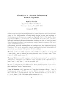 Short Proofs of Two Basic Properties of Central Projections Felix Lazebnik Department of Mathematical Sciences University of Delaware, Newark, DE 19716