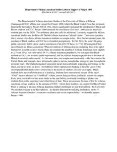 Department of African American Studies Letter in Support of ProjectDrafted, revisedThe Department of African American Studies at the University of Illinois at UrbanaChampaign (UIUC) affirms our