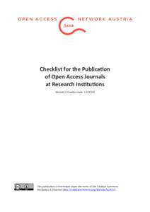 Open access / Academic publishing / Scholarly communication / Peer review / Free culture movement / Directory of Open Access Journals / Academic journal / Open Journal Systems / Draft:UTS ePRESS / Predatory open access publishing