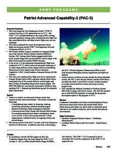 Rocketry / Space technology / Missile Defense Agency / Defence Research and Development Organisation / Joint Electronics Type Designation System / MIM-104 Patriot / Aegis Ballistic Missile Defense System / Terminal High Altitude Area Defense / Medium Extended Air Defense System / Missile defense / Anti-aircraft warfare / Anti-ballistic missiles