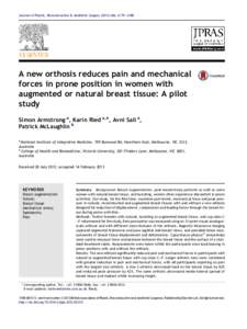 Journal of Plastic, Reconstructive & Aesthetic Surgery, e179ee188  A new orthosis reduces pain and mechanical forces in prone position in women with augmented or natural breast tissue: A pilot study