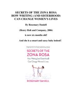 SECRETS OF THE ZONA ROSA:  HOW WRITING (AND SISTERHOOD) CAN CHANGE WOMEN’S LIVES is now six months old