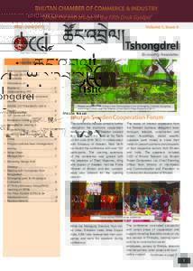 BCCI Newsletter 2016 CHAMBER OF COMMERCE & INDUSTRY BHUTAN “Under the patronage of the Fifth Druk Gyalpo” May- June 2016