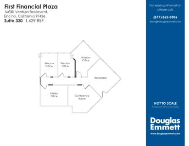 First Financial Plaza  For leasing information please call:  16830 Ventura Boulevard,