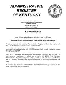 ADMINISTRATIVE REGISTER OF KENTUCKY LEGISLATIVE RESEARCH COMMISSION Frankfort, Kentucky VOLUME 42, NUMBER 11