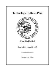 Technology (E-Rate) Plan  Cabrillo Unified July 1, June 30, revised)