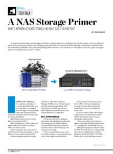 Tools  Tech Talk A NAS Storage Primer What’s Network-Attached Storage And What Can It Do For You?