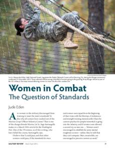 Women in combat / Women in the military / Defense Department Advisory Committee on Women in the Services / United States Marine Corps School of Infantry / Recruit training / United States Marine Corps / Sexism / Officer Candidates School / Officer Candidate School / Military history / Gender studies / Military