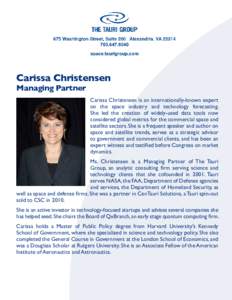 Carissa Christensen Managing Partner Carissa Christensen is an internationally-known expert on the space industry and technology forecasting. She led the creation of widely-used data tools now