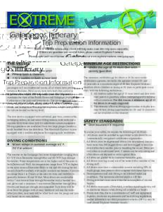 N  E TREME Galapagos Itinerary  Trip Preparation Information