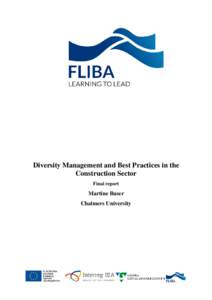Diversity Management and Best Practices in the Construction Sector Final report Martine Buser Chalmers University