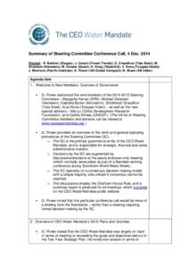 Summary of Steering Committee Conference Call, 4 DecPresent: R. Barbieri (Diageo); J. Cassin (Forest Trends); S. Chaudhuri (Tata Steel); M. Dickstein (Heineken); M. Ginster (Sasol); H. Greig (WaterAid); V. Kona (T