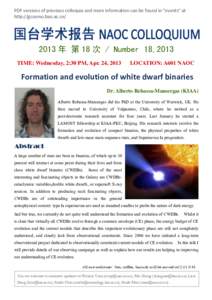 PDF versions of previous colloquia and more information can be found in “events” at http://gcosmo.bao.ac.cn/ 2013 年 第 18 次 / Number 18,2013 TIME: Wednesday, 2:30 PM, Apr. 24, 2013