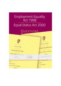Employment Equality Act 1998 Equal Status Act 2000