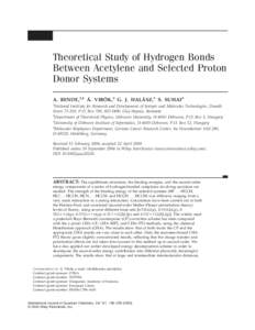 Theoretical Study of Hydrogen Bonds Between Acetylene and Selected Proton Donor Systems ´ . VIBO ´ K,2 G. J. HALA ´ SZ,3 S. SUHAI4