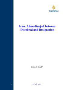 Microsoft Word - Iran-Ahmadinejad between Dismissal and Resignation