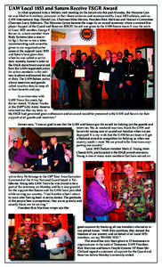 UAW Local 1853 and Saturn Receive ESGR Award  In what appeared to be a Military staff meeting on the Saturn site this past Monday, the Welcome Center was filled with military personnel in their finest uniforms and accomp
