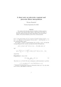 A short note on piecewise constant and piecewise linear interpolation Etienne Emmrich∗ Version September 28, 2015  Abstract