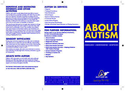 REPETITIVE AND RESTRICTED INTERESTS AND OTHER ACTIVITIES AUTISM SA SERVICES •	Diagnosis