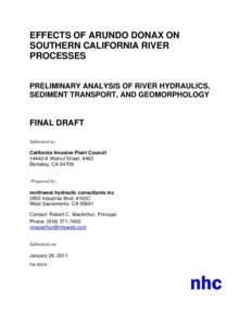 EFFECTS OF ARUNDO DONAX ON SOUTHERN CALIFORNIA RIVER PROCESSES PRELIMINARY ANALYSIS OF RIVER HYDRAULICS, SEDIMENT TRANSPORT, AND GEOMORPHOLOGY