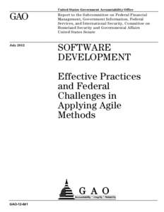 GAO[removed], Software Development: Effective Practices and Federal Challenges in Applying Agile Methods