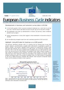 Issue: 4th quarter[removed]ISSN:[removed]Developments in business and consumer survey data in 2012Q4 In the fourth quarter of 2012, economic sentiment bottomed out in both the EU and the