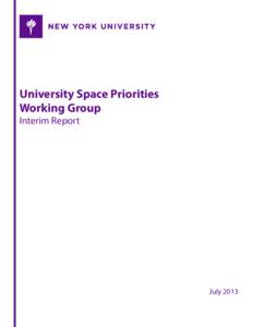 University Space Priorities Working Group Interim Report July 2013