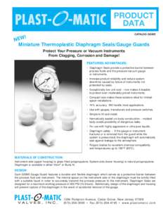 CATALOG GGME  ! NEW Miniature Thermoplastic Diaphragm Seals/Gauge Guards Protect Your Pressure or Vacuum Instruments