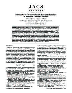 Published on WebEvidence for Cu-O2 Intermediates in Superoxide Oxidations by Biomimetic Copper(II) Complexes Valeriy V. Smirnov and Justine P. Roth* Contribution from the Department of Chemistry, Johns Hopki