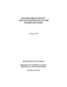 Revised Draft Policy and Management Plan for Tourist Hunting