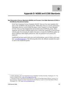 D Appendix D: NGSS and CCSS Standards Next Generation Science Standards (NGSS) and Common Core State Standards (CCSS) in SolidWorks Educational Guides