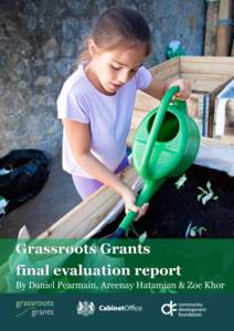 www.cdf.org.uk  Community Development Foundation Grassroots Grants Final evaluation report