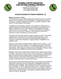 MADERA COUNTY MOSQUITO AND VECTOR CONTROL DISTRICT 3105 AIRPORT DRIVE MADERA, CALIFORNIATELEPHONEFAX NUMBER