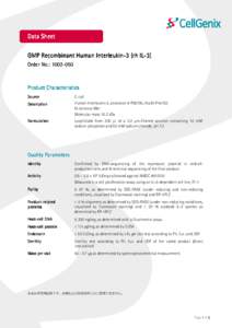 Data Sheet GMP Recombinant Human InterleukinInterleukin-3 (rh ILIL-3) Order No.: Product Characteristics
