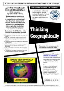 ATTENTION: GEOGRAPHY/SOSE COORDINATOR/CURRICULUM LEADERS  AGTA’S THINKING GEOGRAPHICALLY DVD resource Updated 2015 edition