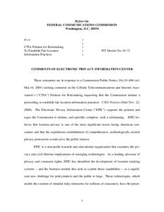 Before the FEDERAL COMMUNICATIONS COMMISSION Washington, D.CIn re CTIA Petition for Rulemaking