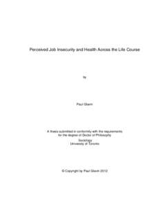Perceived Job Insecurity and Health Across the Life Course  by Paul Glavin