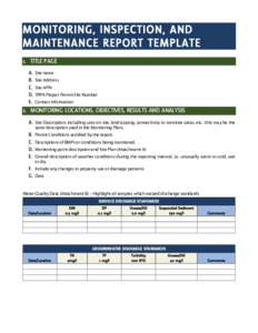 MONITORING, INSPECTION, AND MAINTENANCE REPORT TEMPLATE 1. TITLE PAGE A. B. C.