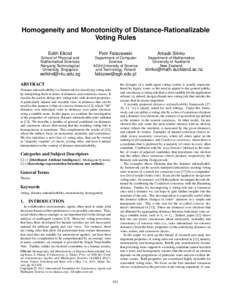 Homogeneity and Monotonicity of Distance-Rationalizable Voting Rules Edith Elkind School of Physical and Mathematical Sciences