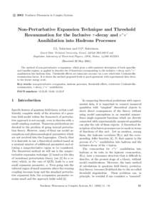 c 2002 Nonlinear Phenomena in Complex Systems ⃝ Non-Perturbative Expansion Technique and Threshold Resummation for the Inclusive τ -decay and e+e− Annihilation into Hadrons Processes